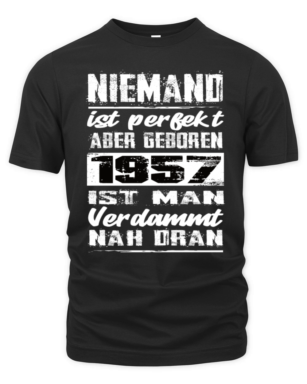 Nobody Is Perfect But Born 1957 Birthday Organic Unisex T-shirt