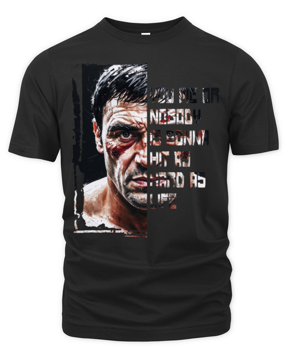 You me or nobody is gonna hit as hard as life Organic Unisex T-shirt