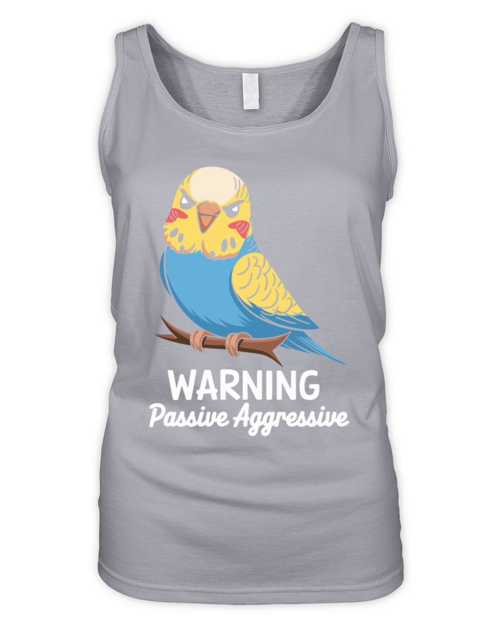 Warning Passive Aggressive Parrot Humor Organic Women's Tank Top