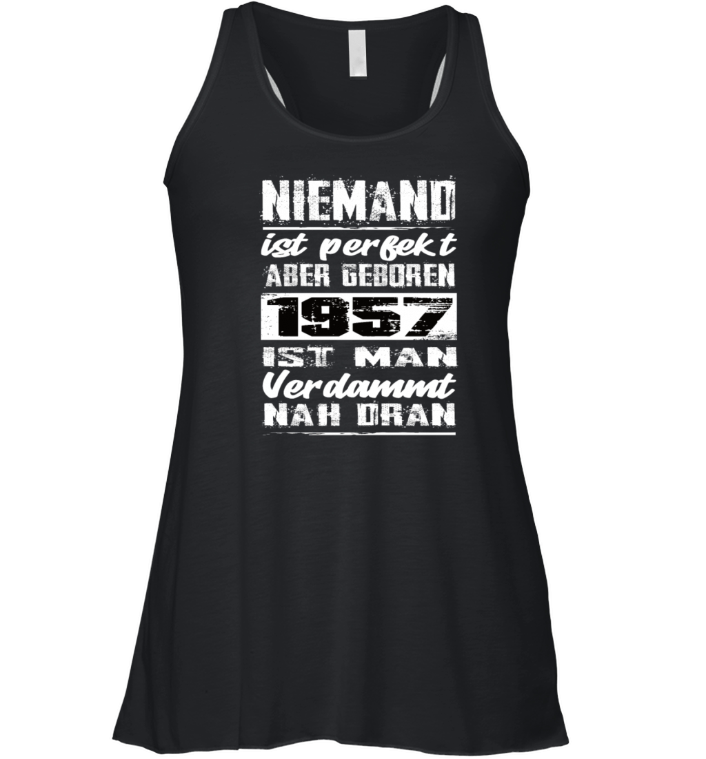 Nobody Is Perfect But Born 1957 Birthday Women's Flowy Tank Top