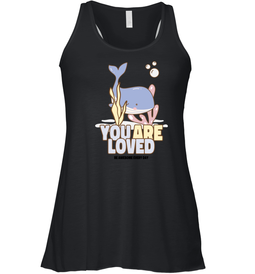 You are Loved Mental Health T-shirt Women's Flowy Tank Top