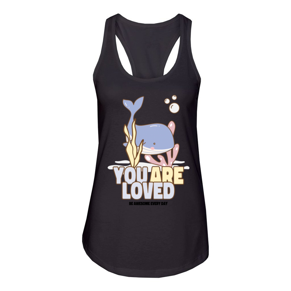 You are Loved Mental Health T-shirt Women's Racerback Tank