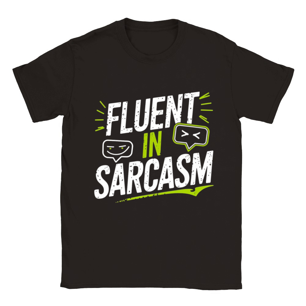 Fluent in sarcasm t-shirt sarcastic gifts Classic Kids Crewneck T-shirt