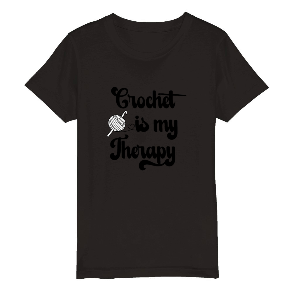 Crochet is my Therapy Quote with Yarn Ball Organic Kids Crewneck T-shirt