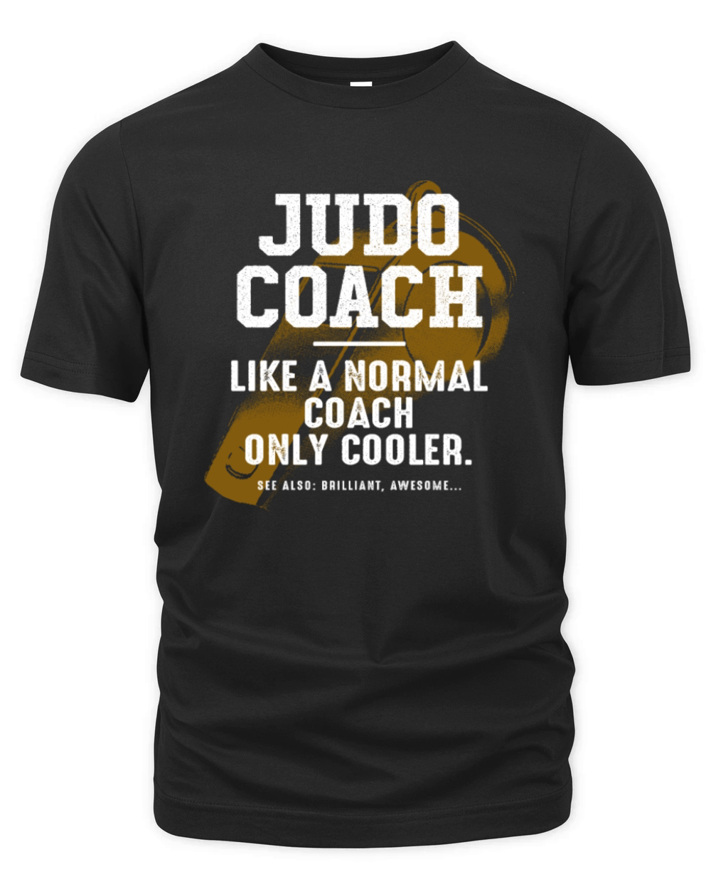 Judo Coach Like a Normal Coach Sensei Funny Organic Unisex T-shirt
