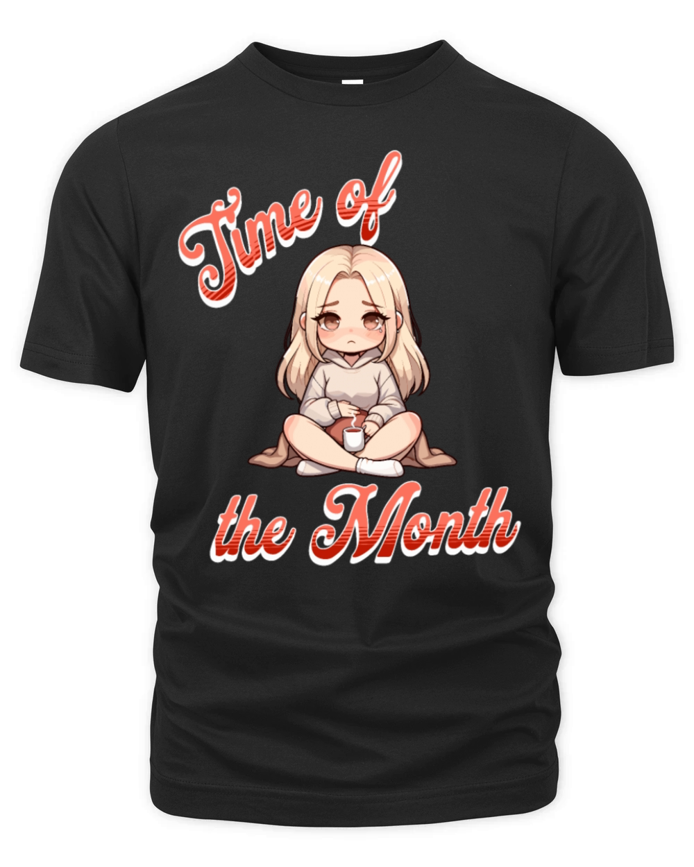 Time of the Month Periode Menstruation Comfort Organic Unisex T-shirt