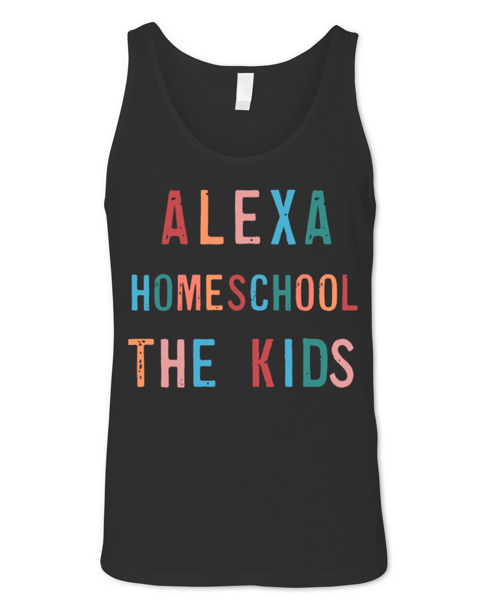 Alexa Homeschool The Kids Unisex Jersey Tank