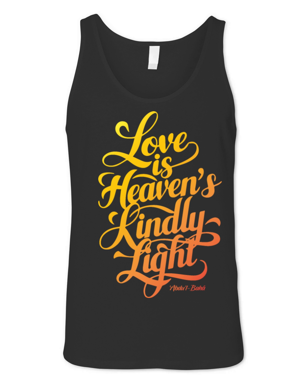 Love is Heaven’s Kindly Light - Bahai Faith Unisex Jersey Tank