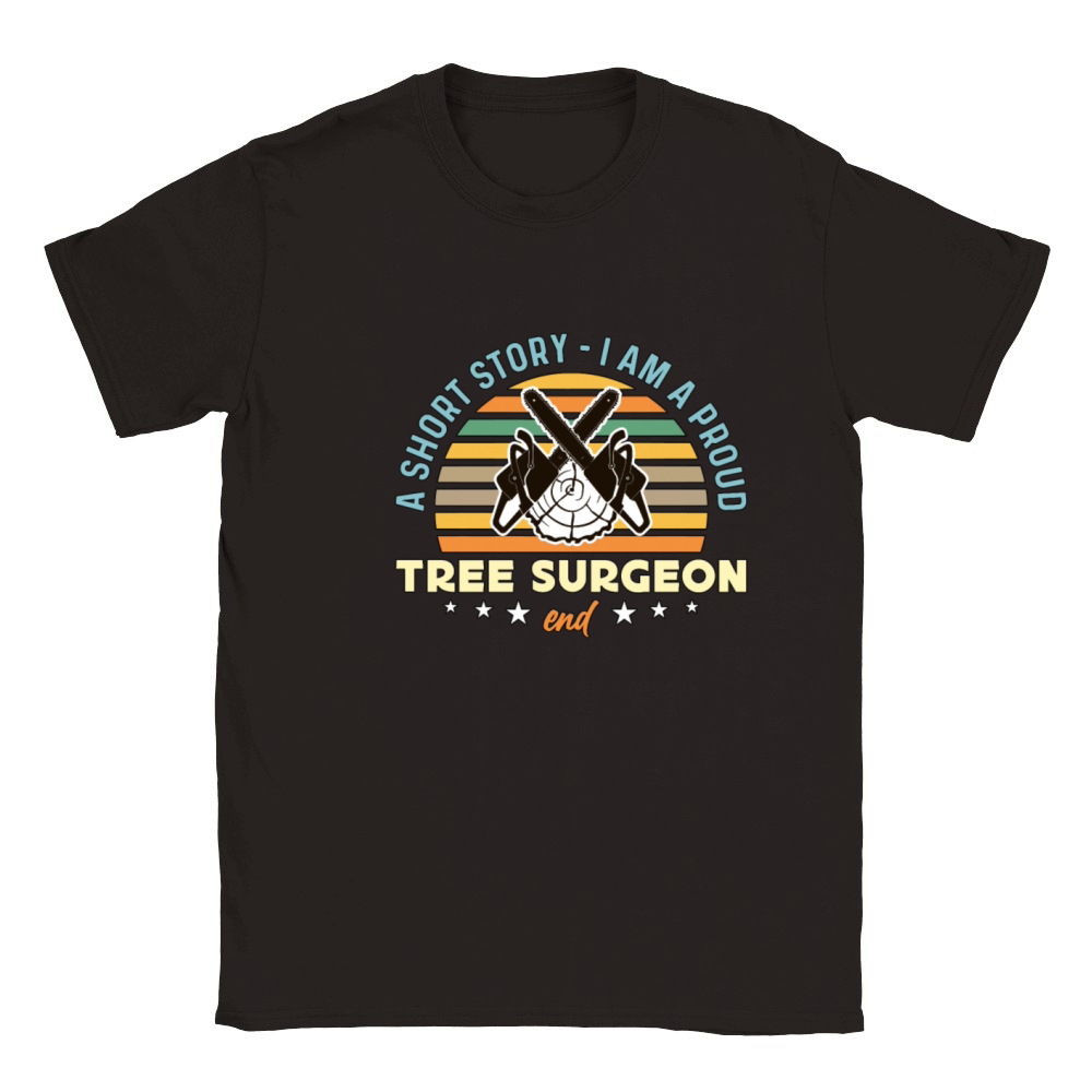 Tree Surgeon A Short Story I Am A Tree Trimmer Classic Kids Crewneck T-shirt