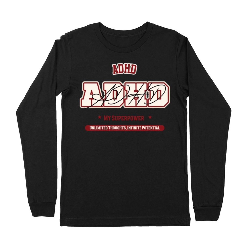 ADHD my superpower Premium Long Sleeve