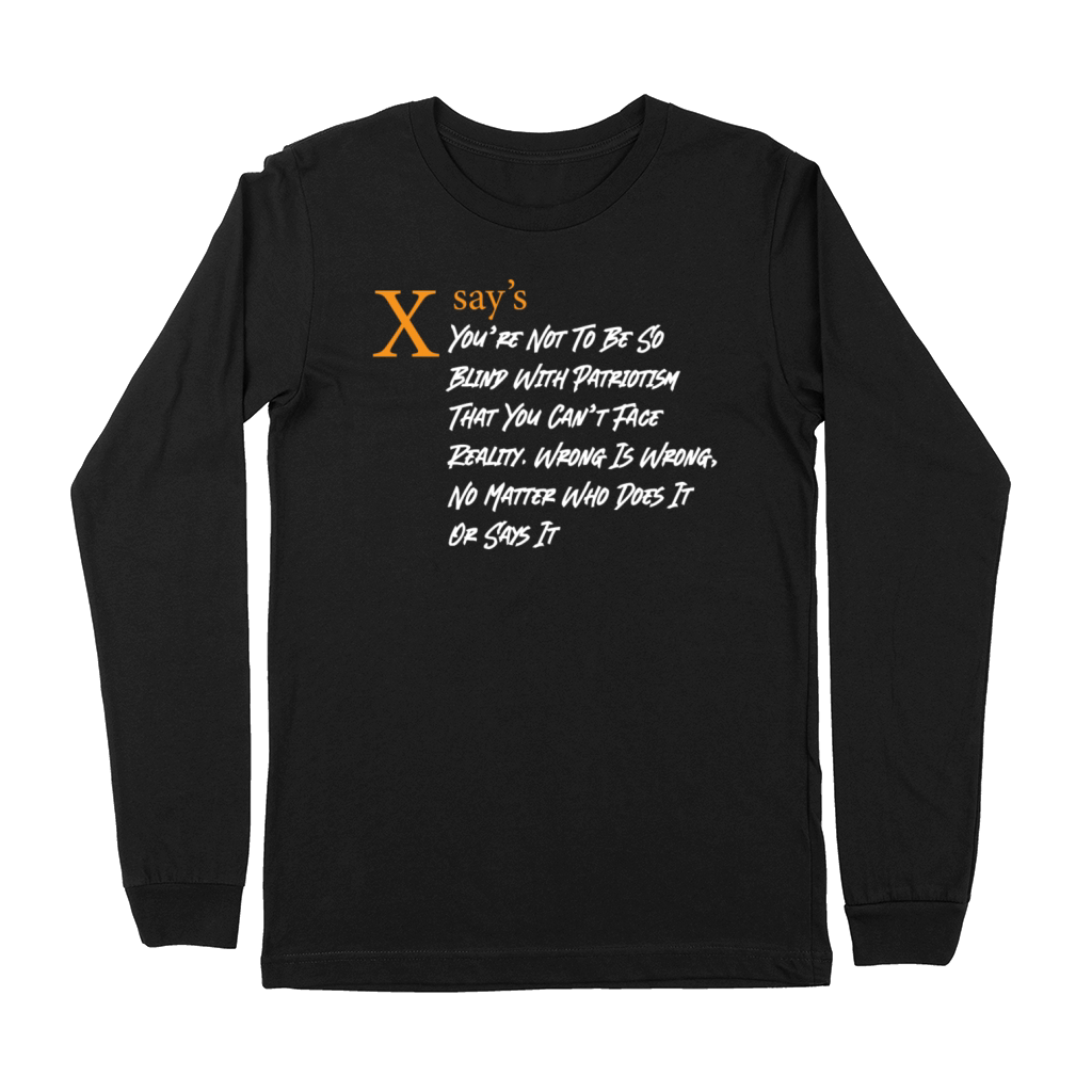 X Says Premium Long Sleeve