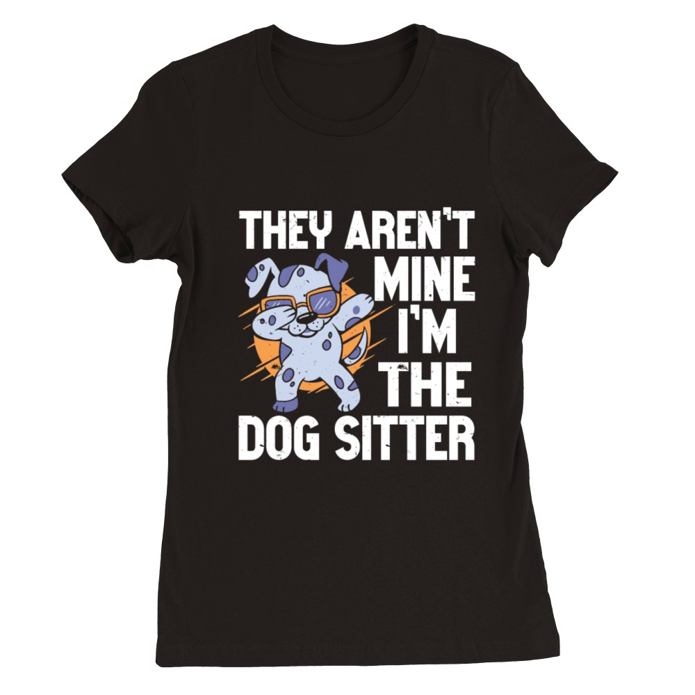Dog Walker Professional Pet Sitter Dog Walking Premium Womens Crewneck T-shirt