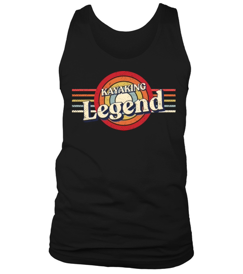 Kayaking Legend Kayak Funny Kayaker Humor Sports S Tank Top Unisex