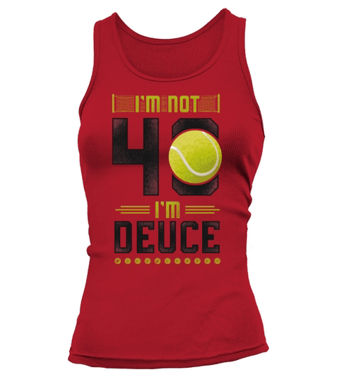Funny Tennis Player Racket 40th Tank top Woman