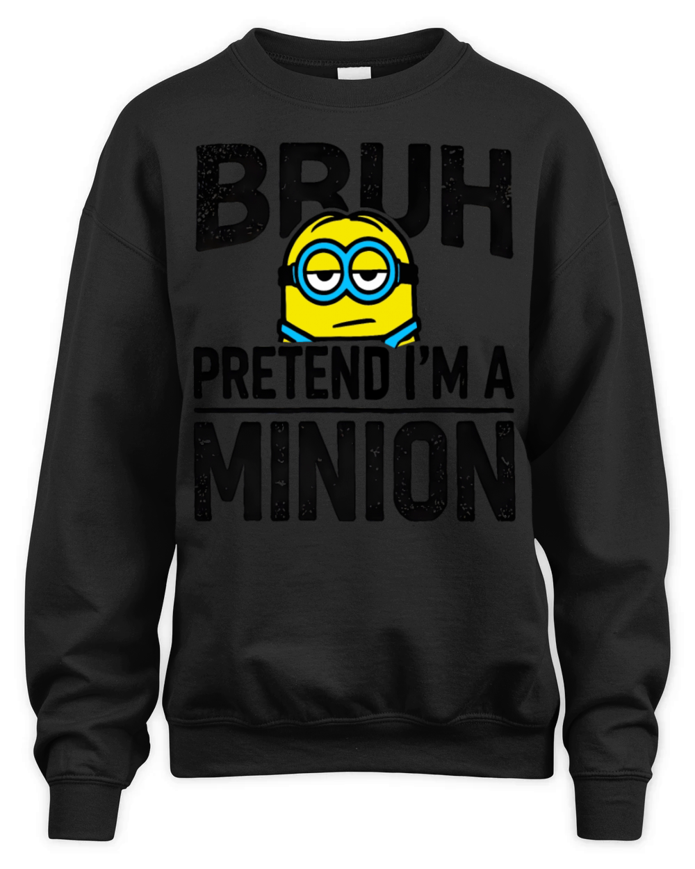Bruh Pretend Im A Minion Unisex Premium Crewneck Sweatshirt