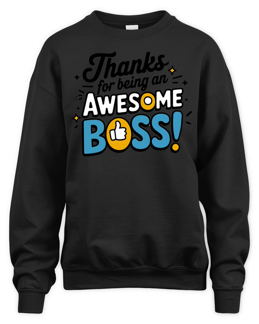 Thanks for Being an Awesome Boss Unisex Premium Crewneck Sweatshirt