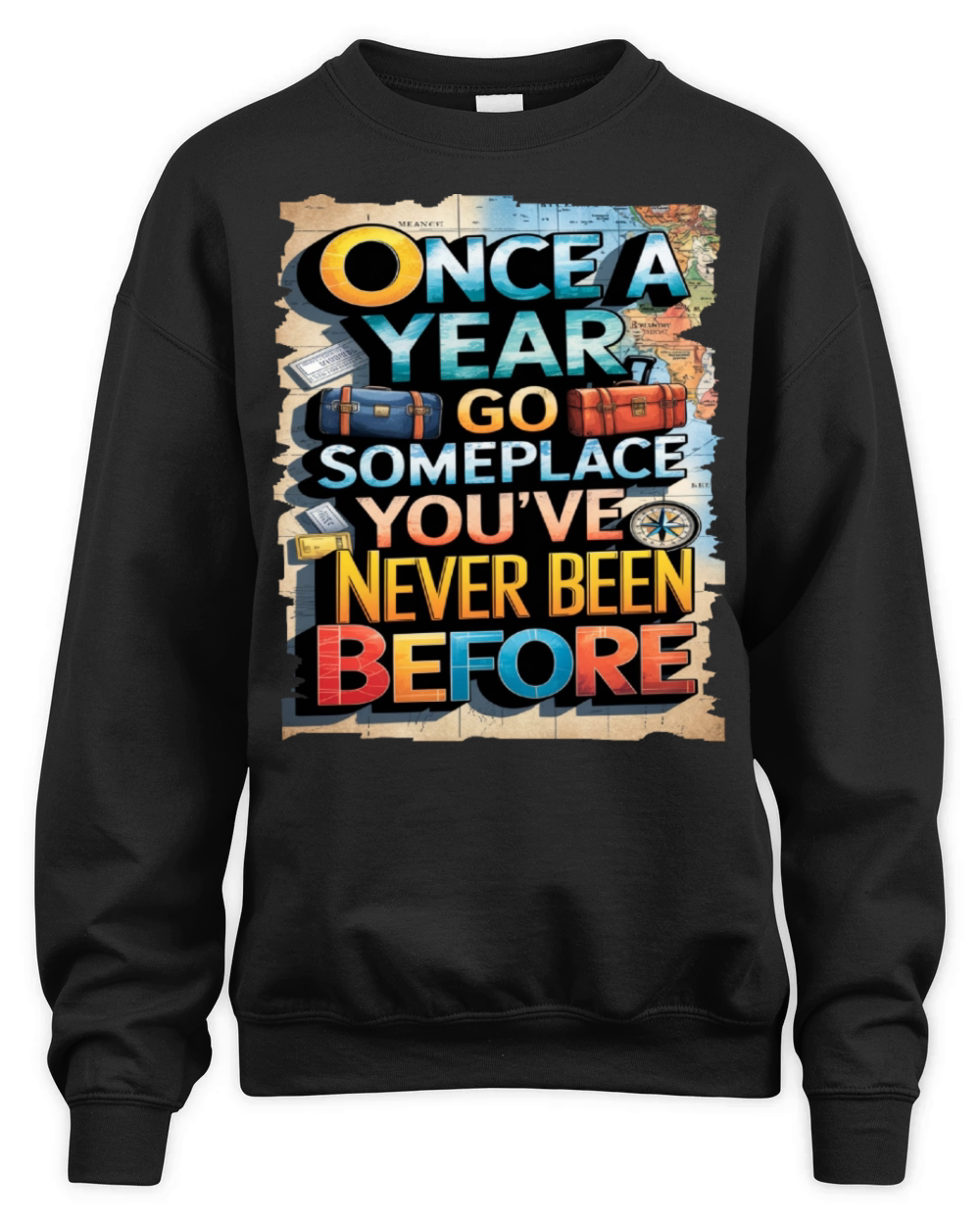 Travel Quote to get inspired N13 Unisex Premium Crewneck Sweatshirt