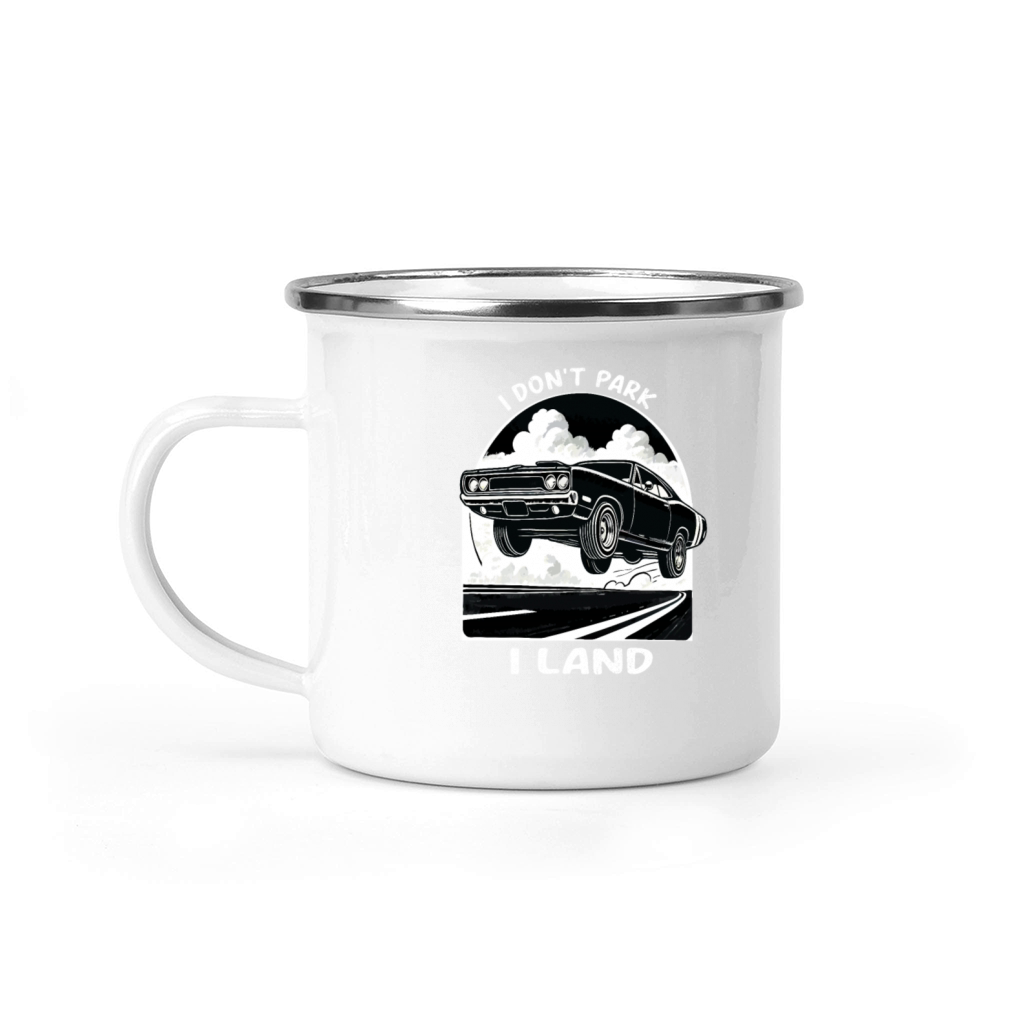 Cool Classic Car I Dont Park I Land Design Camping Mug