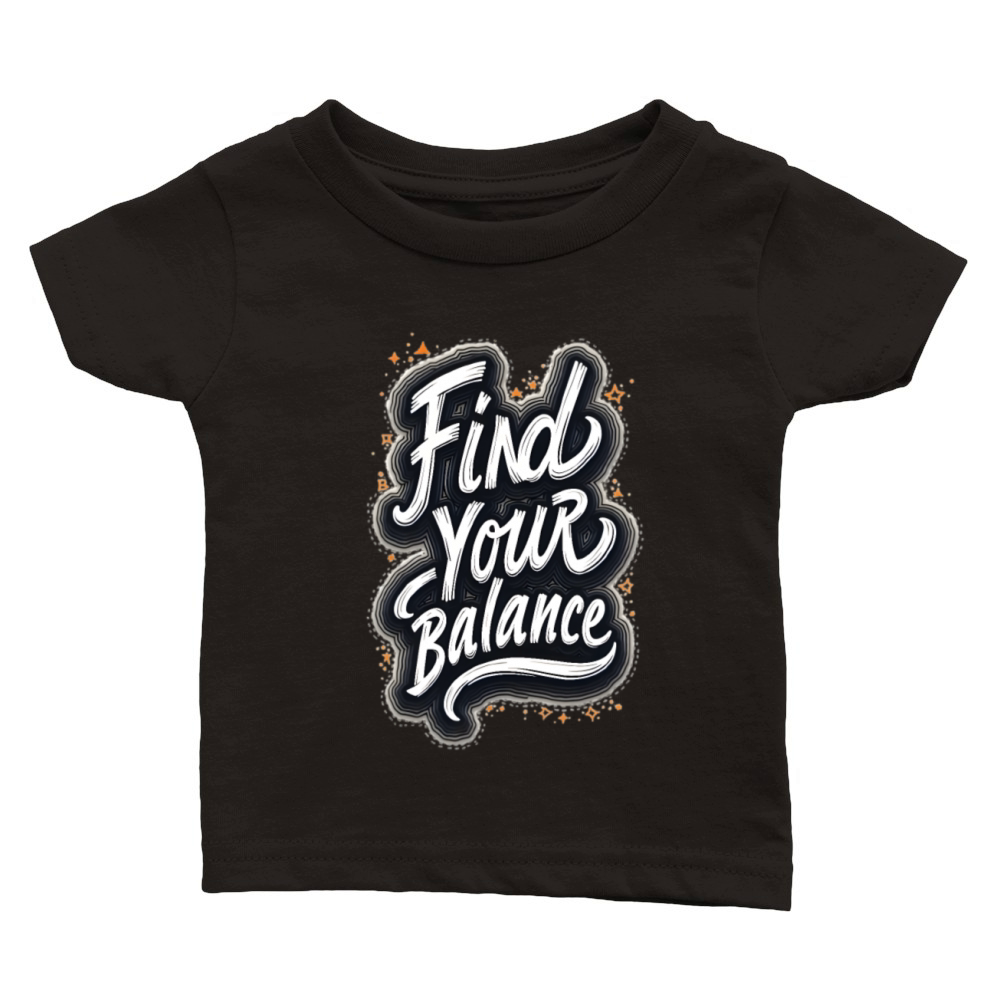 Find Your Balance Classic Baby Crewneck T-shirt