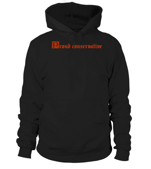 Proud conservative vintage Hoodie Unisex