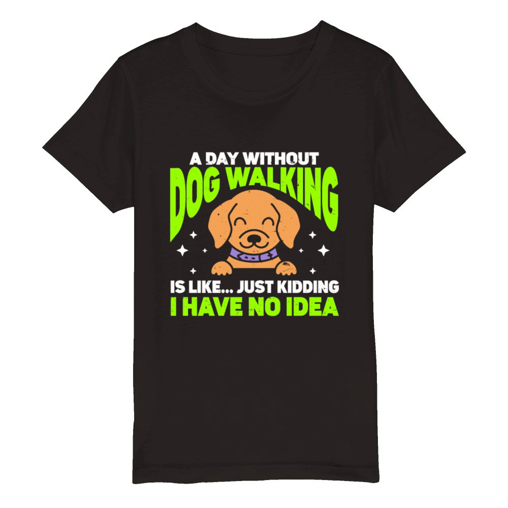 Dog Walker Professional Pet Sitter Dog Walking Organic Kids Crewneck T-shirt
