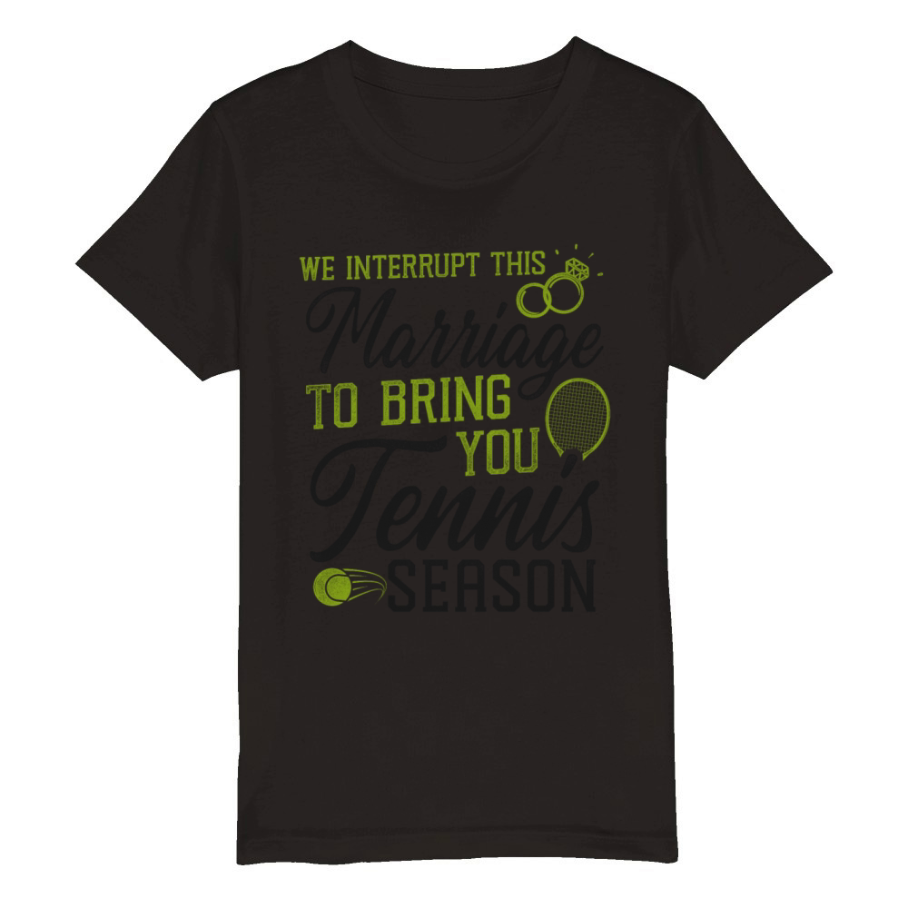 Funny Tennis Player Racket Husband Organic Kids Crewneck T-shirt