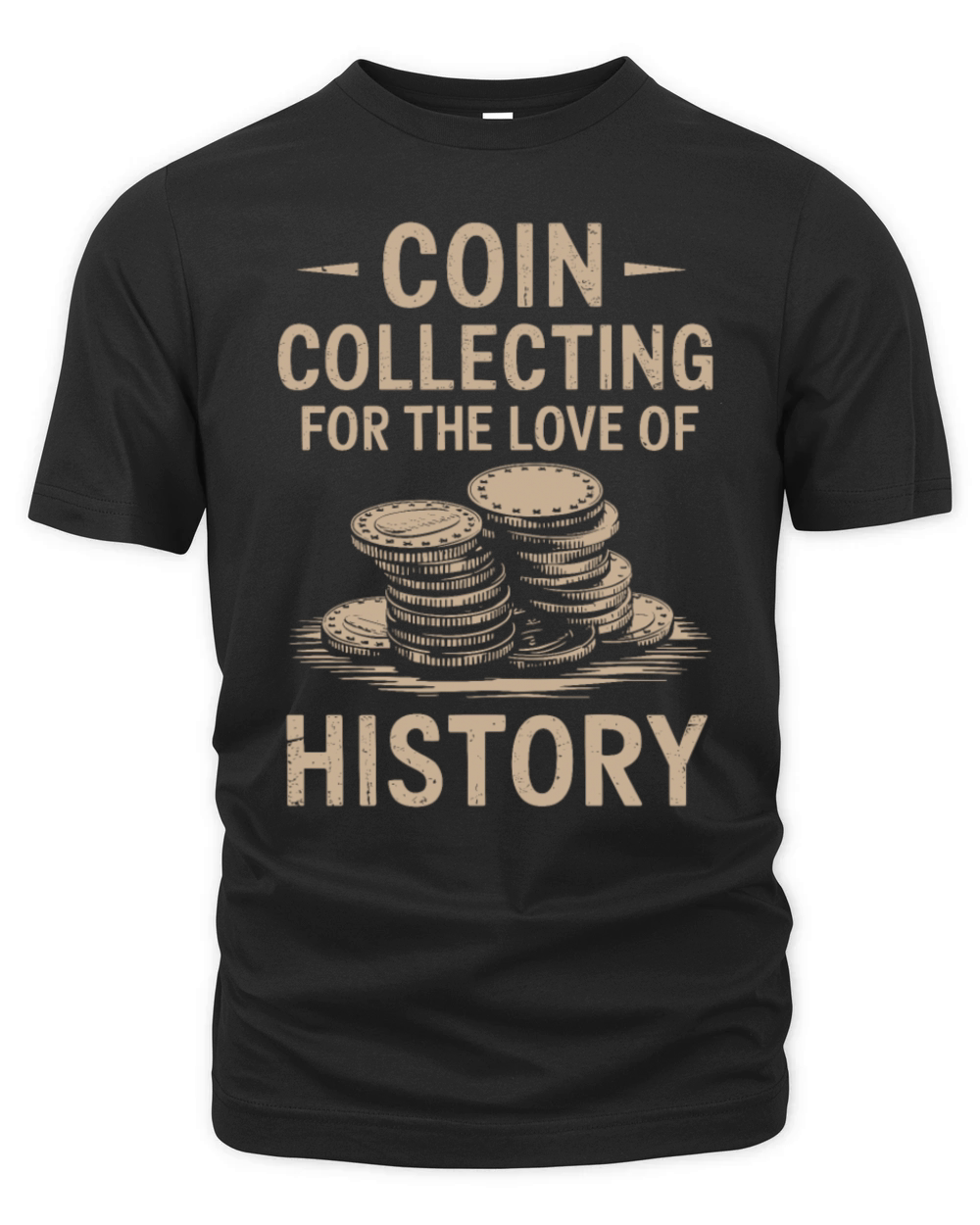 Numismatics Coin Collecting For The Love Of Organic Unisex T-shirt