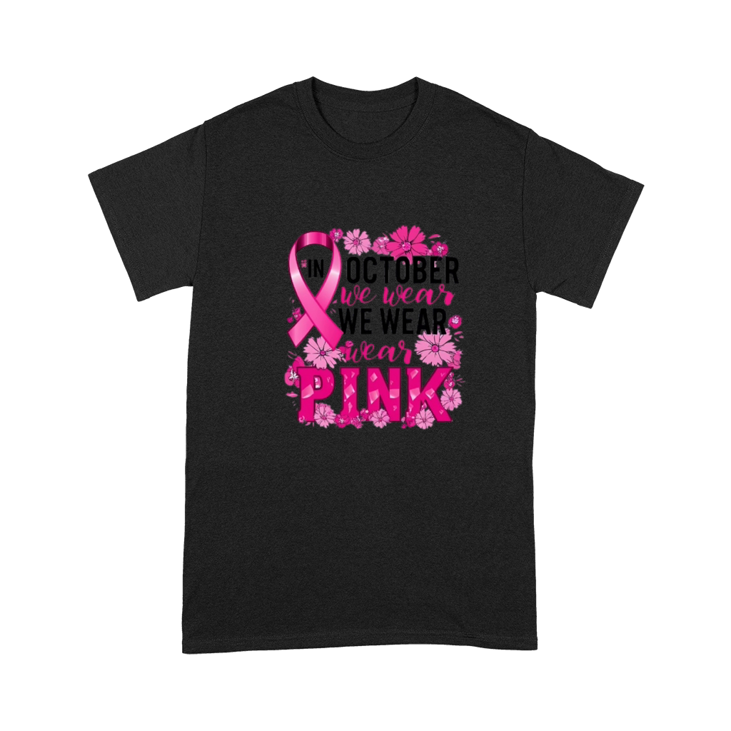 In October We Wear Pink Premium T-shirt