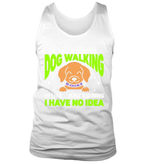 Dog Walker Professional Pet Sitter Dog Walking Tank Top Unisex