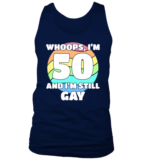 Funny Gay Pride - 50th Birthday 50 BDay Lesbian Tank Top Unisex