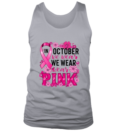 In October We Wear Pink Tank Top Unisex