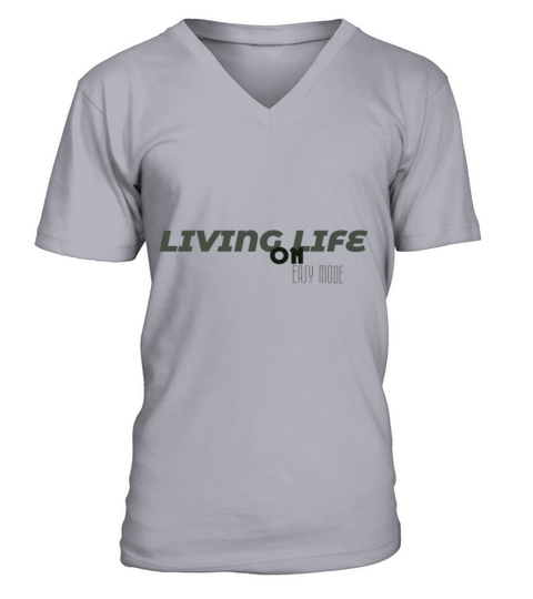 LIVING LIFE ON EASY MODE DESIGN V-Neck T-shirt