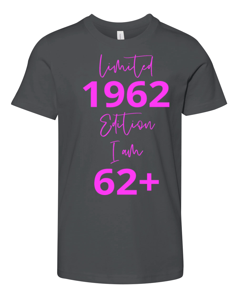 62th Birthday girl for Women Ladies old Youth Unisex Jersey Tee