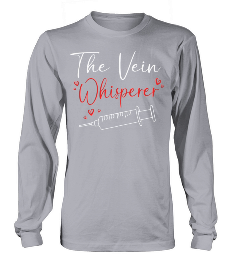 Funny Phlebotomy Humor Blood Donor Vein Whisperer Long sleeved Unisex