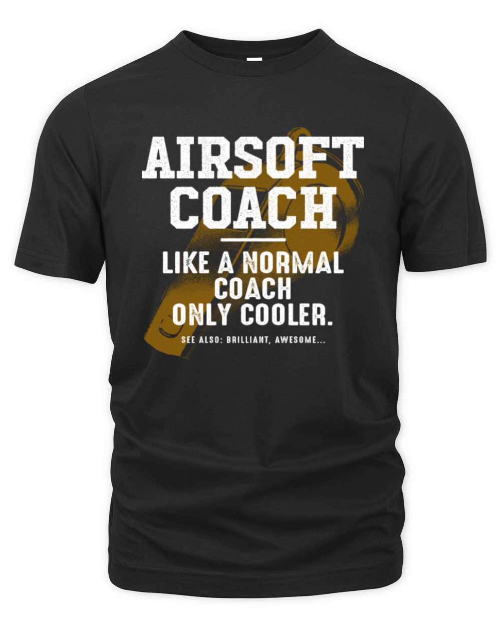 Airsoft Coach Like a Normal Coach Airsoft Gun Funn Organic Unisex T-shirt