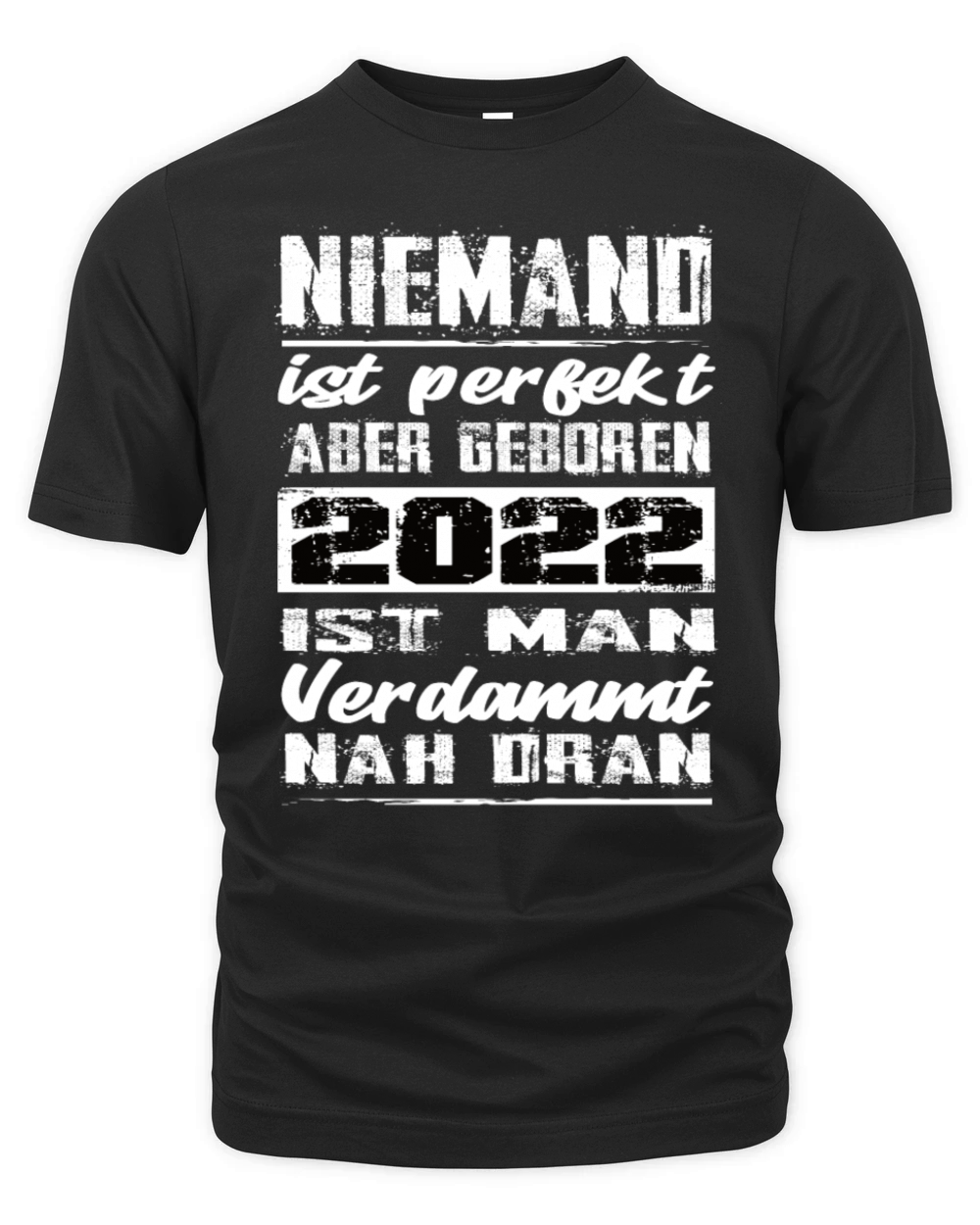 Nobody Is Perfect But Born 2022 Birthday Organic Unisex T-shirt