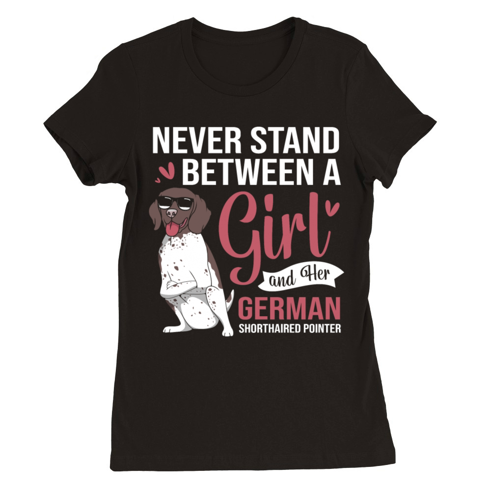 GSP Dog Humor German Shorthaired Pointer For Women Premium Womens Crewneck T-shirt
