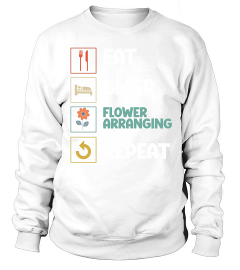 Florist Floral Flower Floristry Sweatshirt Unisex