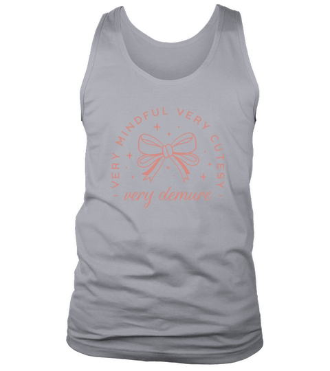 Very demure very mindful coquette aesthetic Tank Top Unisex