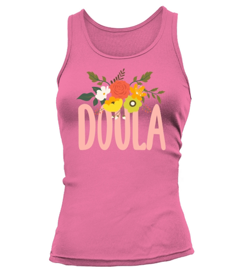 Doula Gift Doula Life Doulas Tank top Woman