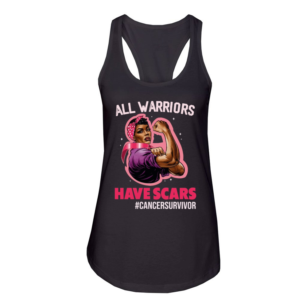 All Warriors Have Scars Breast Cancer Survivor Women's Racerback Tank