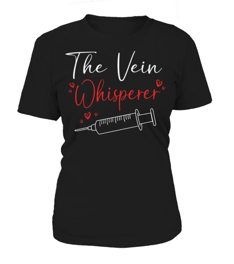 Funny Phlebotomy Humor Blood Donor Vein Whisperer Women's T-Shirt