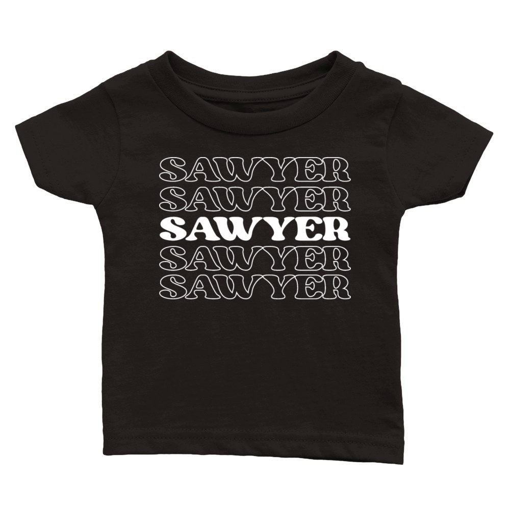 Sawyer Name Personalized First Surname Classic Baby Crewneck T-shirt