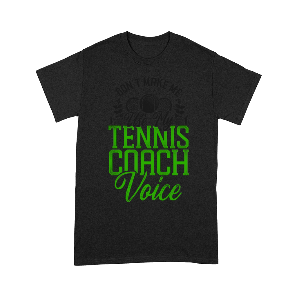 Funny Tennis Player Racket Coach Comfort T-shirt