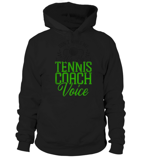 Funny Tennis Player Racket Coach Hoodie Unisex
