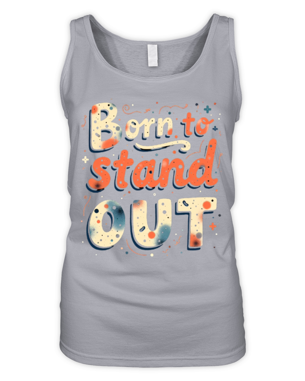 Born to Stand Out Street Vibes Organic Women's Tank Top