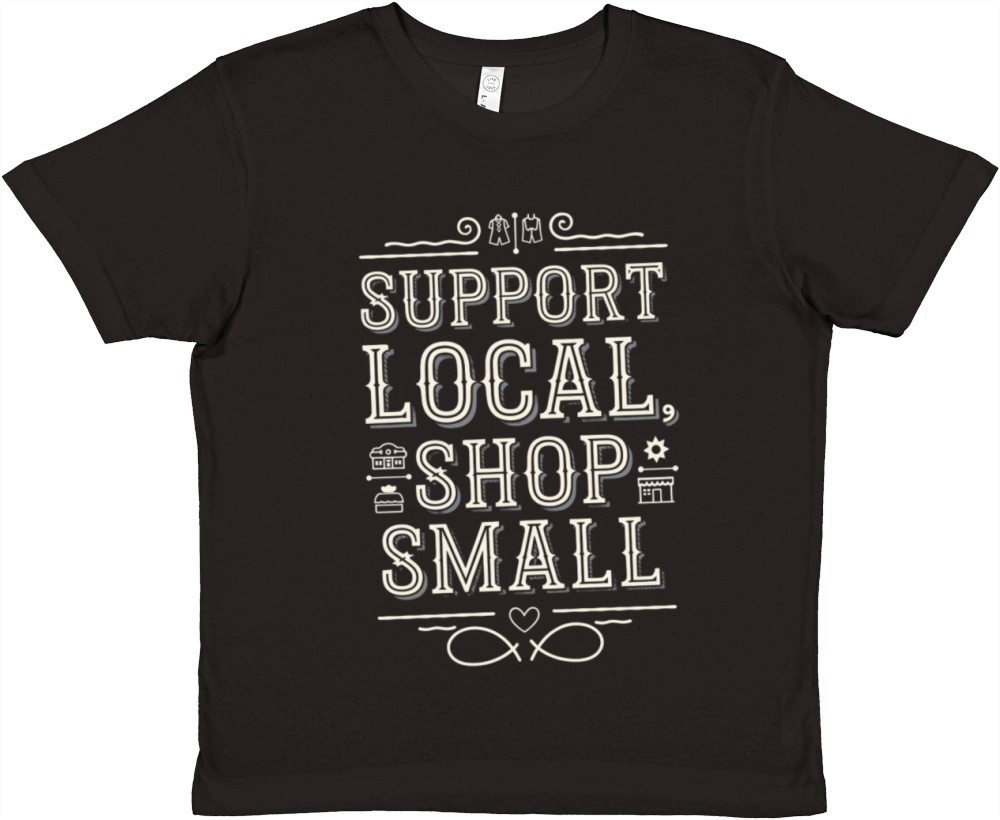 Support Local Shop Small Minimalist Vintage Style Premium Kids Crewneck T-shirt