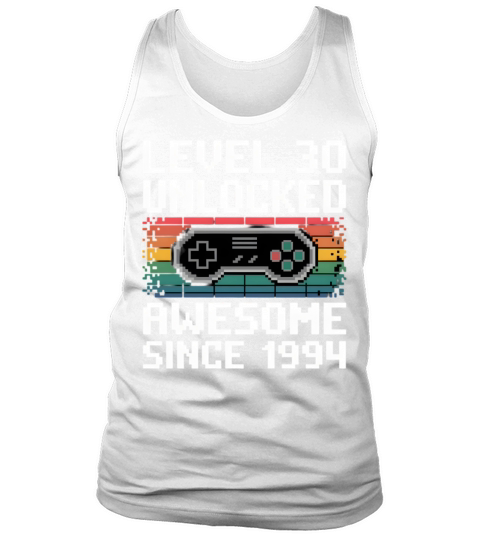 Level 30 Unlocked Awesome Since 1994 Retro Gaming Tank Top Unisex