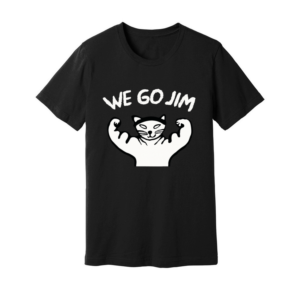 We Go Jim Cat Black Unisex Jersey Tee
