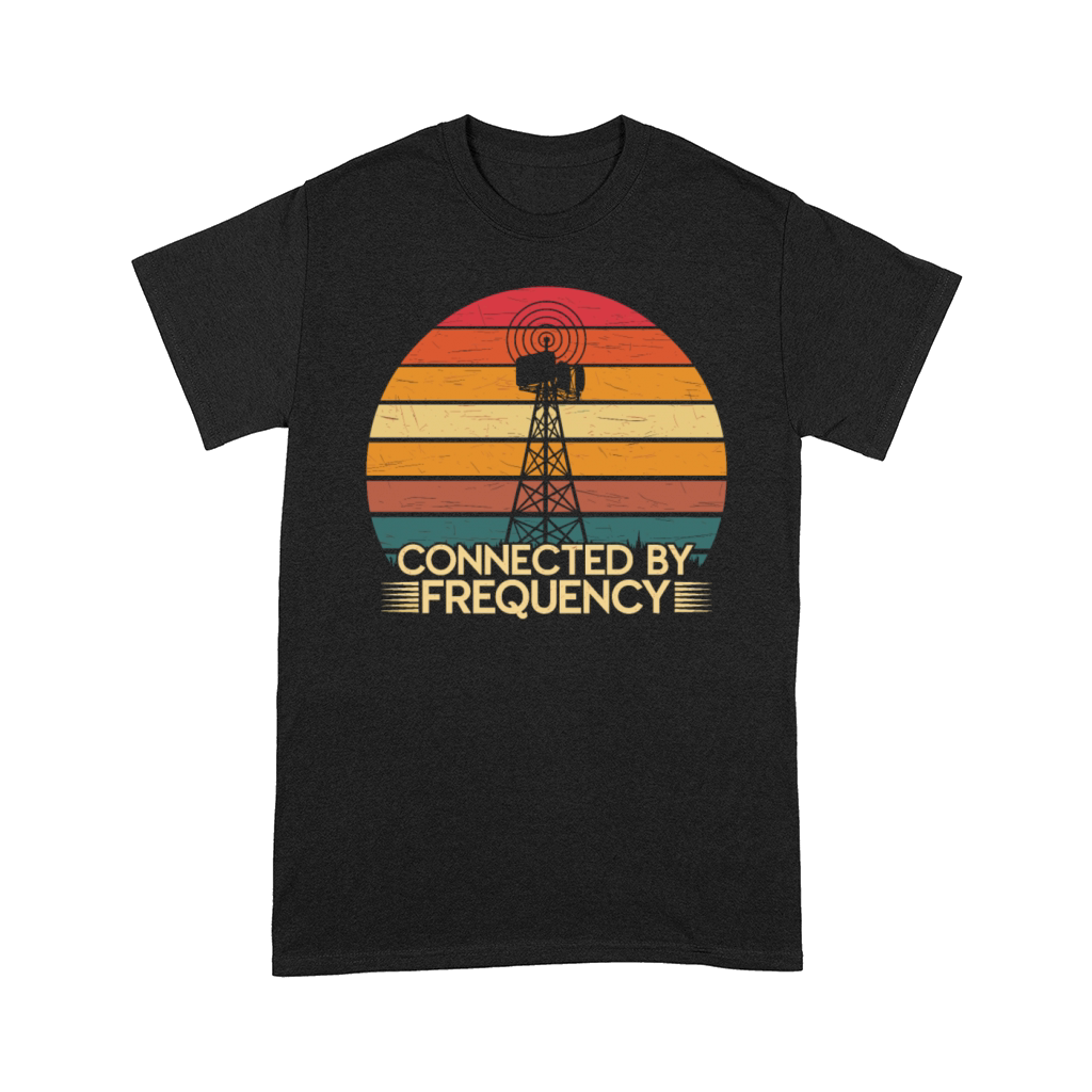 Amateur Radio Operator Ham Radio Connected by Comfort T-shirt
